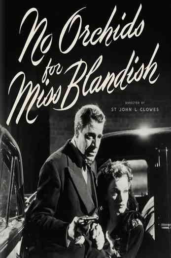 دانلود فیلم No Orchids for Miss Blandish 1948