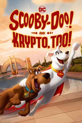 دانلود فیلم Scooby Doo And Krypto Too 2023 دوبله فارسی